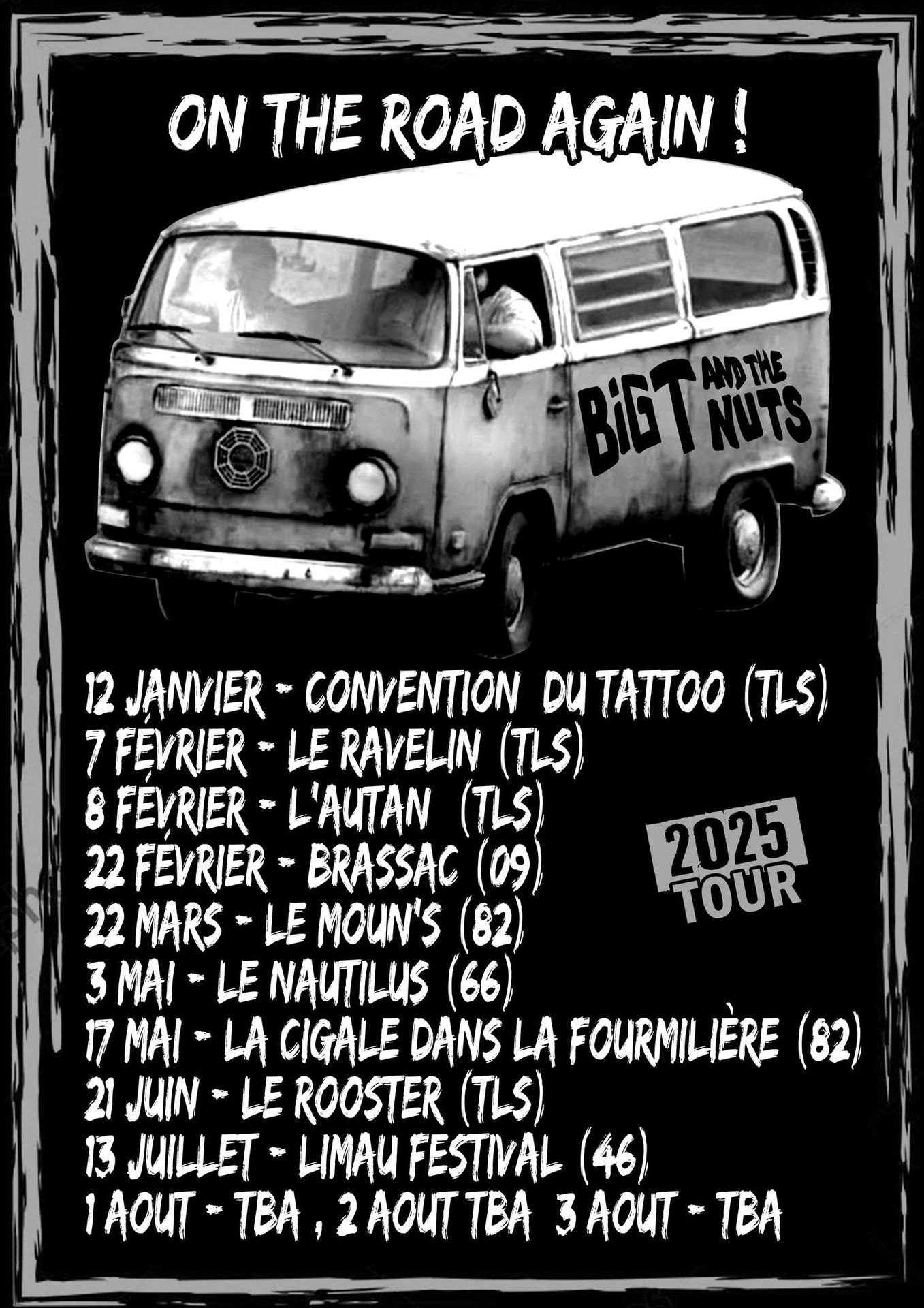 BIG T AND THE NUTS - On the road again